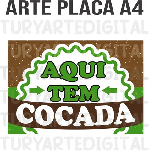 Arte Digital Placa Aqui Tem Cocada Vende Se Cocada Elo7