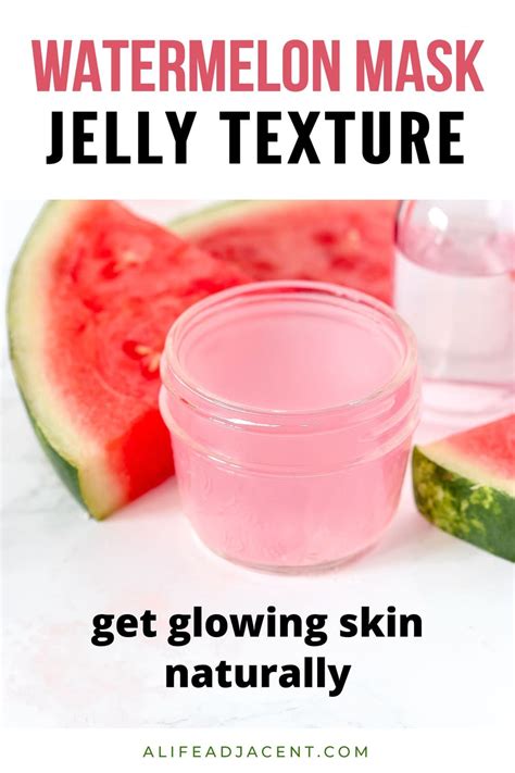 Diy Watermelon Jelly Face Mask For Glowing Skin Homemade Face Mask