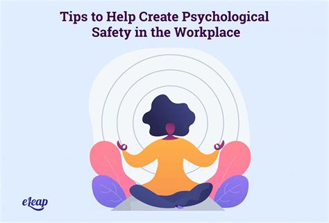 Tips To Help Create Psychological Safety In The Workplace Eleap