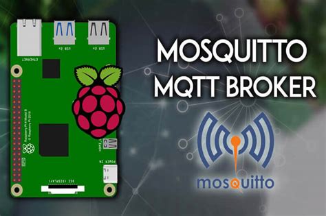 Installing Mosquitto Broker On Raspberry Pi Tutorial TechSparks