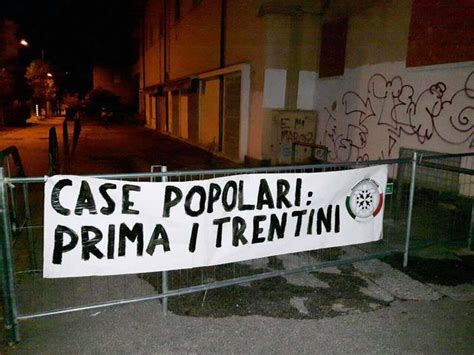 Case Popolari Blitz Casapound Popolari Prima A Trentini Notizie