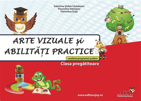 Arte Vizuale Si Abilitati Practice Clasa Pregatitoare Editurajoy Ro