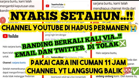 Paling Ampuh Cara Mudah Mengembalikan Channel Youtube Yang Di Hapus