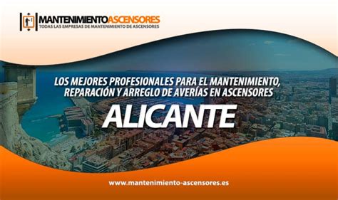 Empresas De Mantenimiento De Ascensores En Alicante