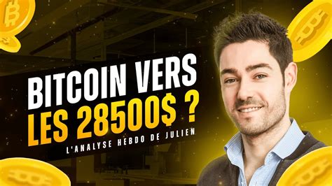 Bitcoin Vers Les L Analyse Hebdo De Julien Youtube