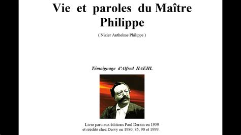 Vie et paroles du Maître Philippe 23 Lévangile du Maître Philippe