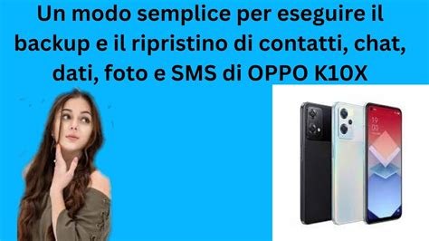 Backup E Ripristino Oppo K X Guida Completa Youtube