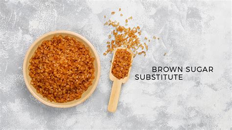 5 Best Substitutes For Brown Sugar Updated 2024