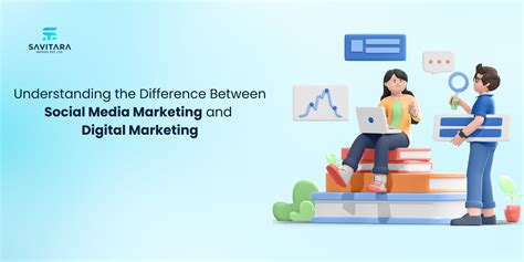 What Is Difference Between Social Media Marketing And Digital Marketing