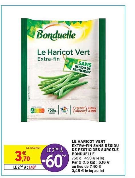 Promo Le Haricot Vert Extra fin Sans Résidu De Pesticides Surgelé