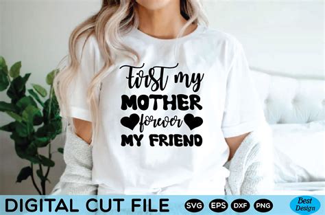 First My Mother Forever My Friend Svg Graphic By Designstore99 · Creative Fabrica