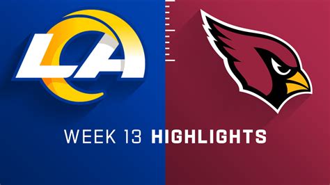 Los Angeles Rams Vs Arizona Cardinals Highlights Week 13