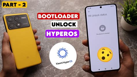 Hyperos Bootloader Unlock Step By Step Ft Poco X Pro How To Unlock