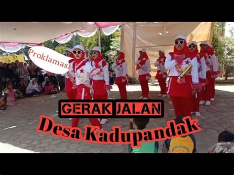 Juara Lomba Gerak Jalan Ibu Ibu Desa Kadupandak Youtube