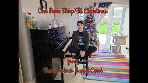 One More Sleep Til Christmas Piano Solo Youtube