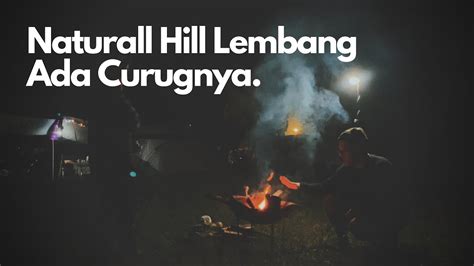 Camping Keluarga Di Natural Hill Cisarua Lembang Tempat Camping Bagus