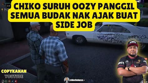 GTA 5 CHIKO SURUH OOZY PANGGIL SEMUA ANAK BUAH BUAT SIDE JOB PART 2