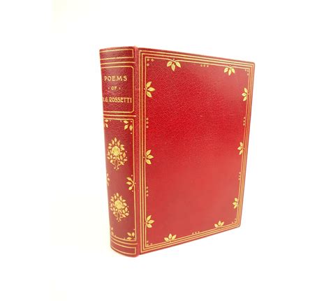 1908 Poems of Dante Gabriel Rossetti. Fine binding, Morocco leather ...