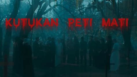 Simak Sinopsis Film Kutukan Peti Mati Tayang Juli Di Bioskop