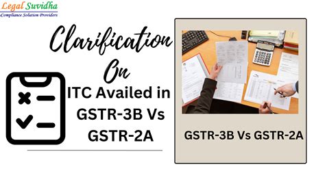 Differences In Itc In Gstr B Vs Gstr A Legal Suvidha Providers