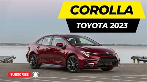 2023 Toyota Corolla Redefining Excellence YouTube