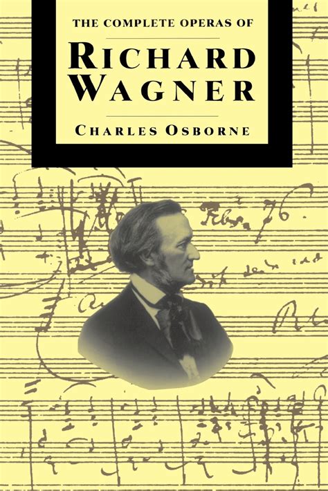 The Complete Operas Of Richard Wagner - Walmart.com - Walmart.com