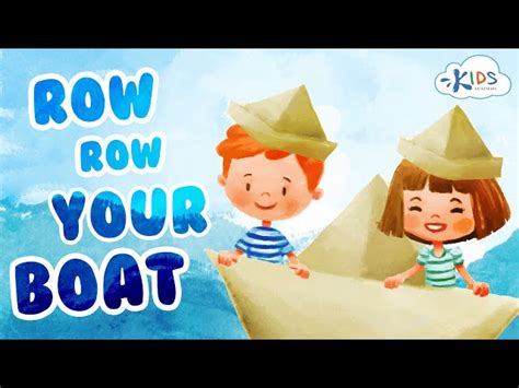 Row, Row, Row Your Boat Lyrics: A Classic Children's Song | SchoolTube