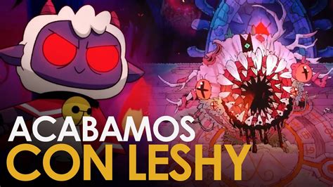 DERROTAMOS A LESHY Cult Of The Lamb DLC Reliquias De La Antigua