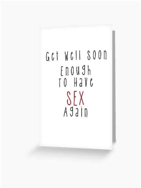 Sex Again Greeting Card For Sale By Rudethings Redbubble