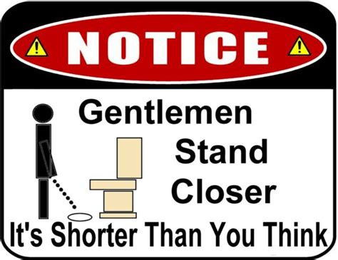 Gentleman Stand Closer It S Shorter Than You Think 11 5 X 9 Laminated Sign Ebay