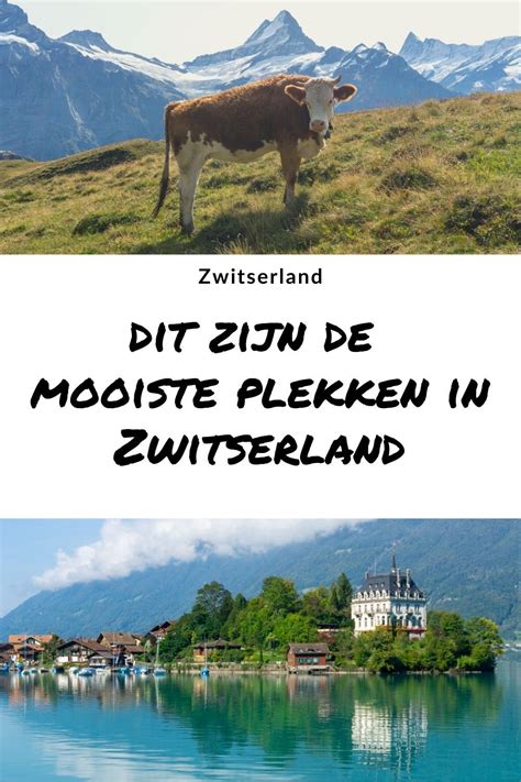 Mooiste Plekken In Zwitserland Artofit