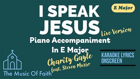 I Speak Jesus By Charity Gayle Piano Accompaniment [karaoke Lyrics Onscreen] Youtube