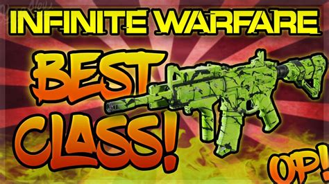 Class In Infinite Warfare Overpowered Nv Best Class Setup Iw