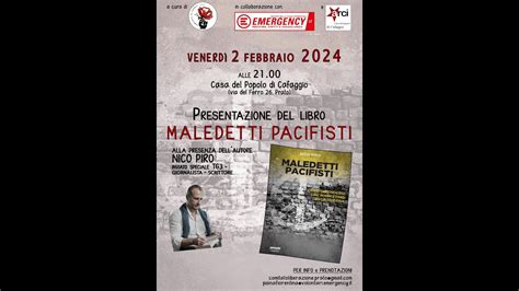 Presentazione Del Libro Maledetti Pacifisti N Piro Youtube