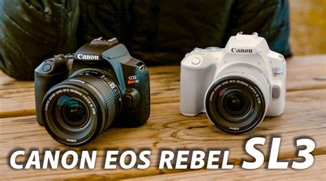 First Look: Canon Rebel SL3 | B&H eXplora