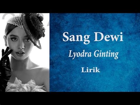 SANG DEWI Lyodra Ginting Musik Lirik YouTube