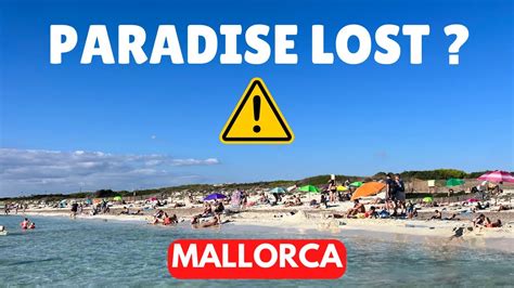 Why I Avoid Visiting This Mallorca Beach Playa Es Trenc Beach Youtube