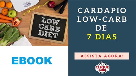 Dieta Cardápio Low Carb de 7 Dias YouTube