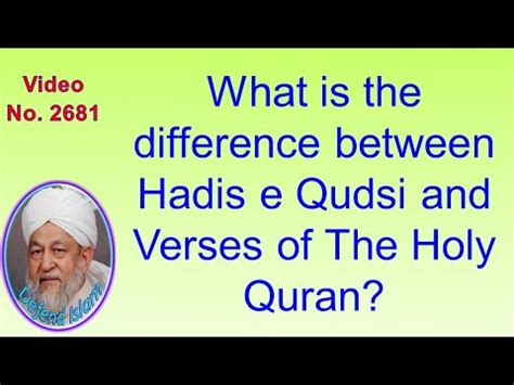 What Is The Difference Between Hadis E Qudsi And Verses Of The Holy