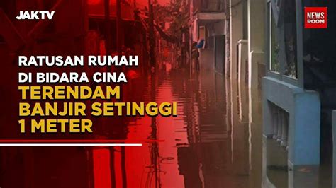 Ratusan Rumah Di Bidara Cina Terendam Banjir Setinggi 1 Meter Jaktv