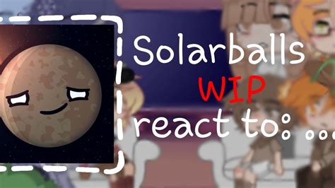 Solarballs React To WIP Cloud YouTube