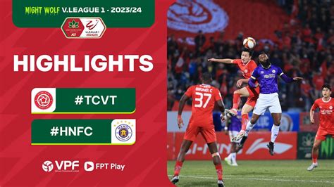 Highlights Thể Công Viettel Hà Nội FC NIGHT WOLF V LEAGUE 1