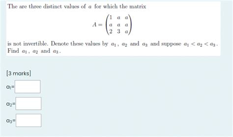Solved The are three distinct values of a for which the | Chegg.com