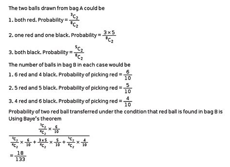 Bag A Contains 3 Red And 5 Black Balls While Bag B Contains 4 Red And