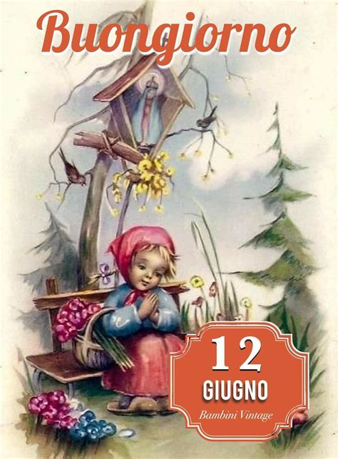 Pin Di Gabriella Piacenza Su Giugno Buongiorno Immagini Auguri Di