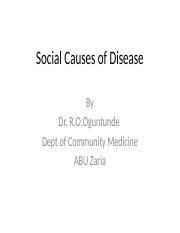 Social Causes Of Disease Pptx Social Causes Of Disease By Dr R O