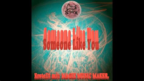 02 Chris Van Stylex Someone Like You Instrumental Version Youtube