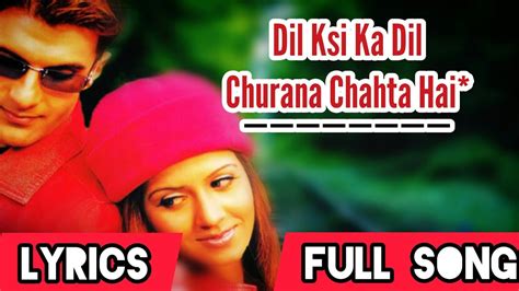 Dil Ksi Ka Dil Churana Chahta Hai Full Song With Lyrics Shikaar