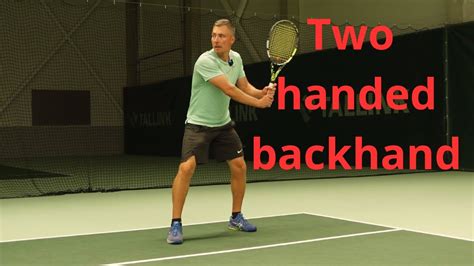 Two Handed Backhand 1st Part The Unit Turn Youtube