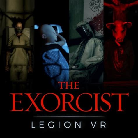 The Exorcist VR Legion Review World Of Geek Stuff